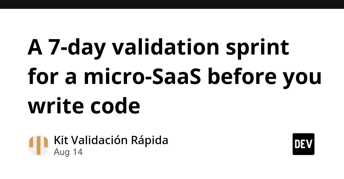 Micro-SaaS Validation Sprint