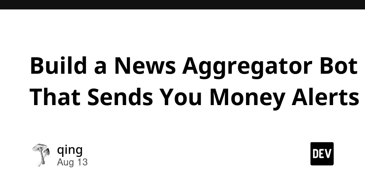AI-Powered News Aggregator Bot for Financial Alerts
