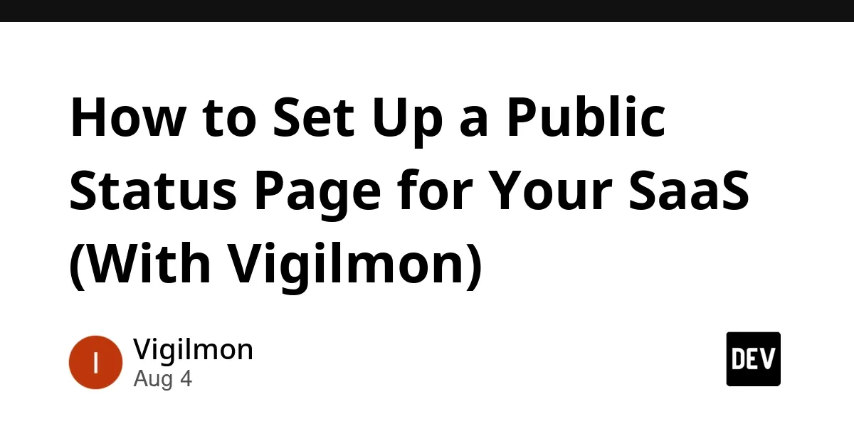 SaaS Reliability Management with Vigilmon