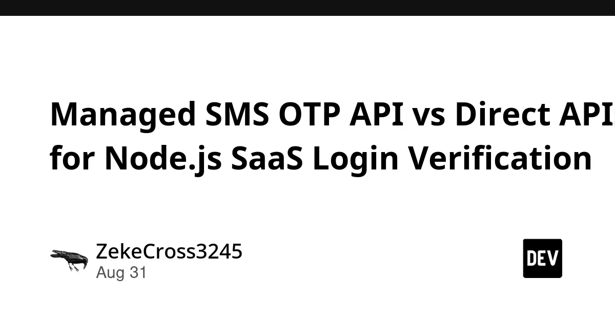Building SaaS Login Verification Services using Managed SMS OTP APIs